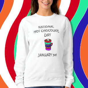 Camiseta 31 de janeiro é o Dia Nacional do Chocolate Quente