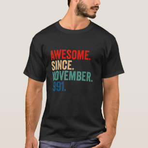 Camiseta 31 Years Old 31st Birthday Awesome Since November