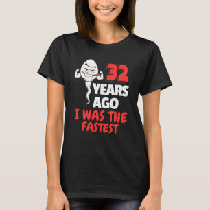 Camiseta 32º Aniversário Gag Sperm 32 Anos De Engraçado Inc