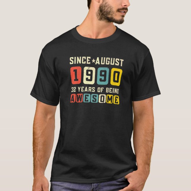 Camiseta 32º Aniversário Impressionante Desde agosto de 199 (Frente)