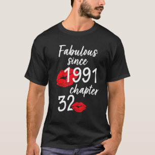 Camiseta 32 anos e fabuloso aniversário desde 1991 chap