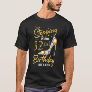Camiseta 32 Anos Passando Para O Meu 32º Aniversário Como U