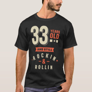 Camiseta 33 anos - 33 anos Presente