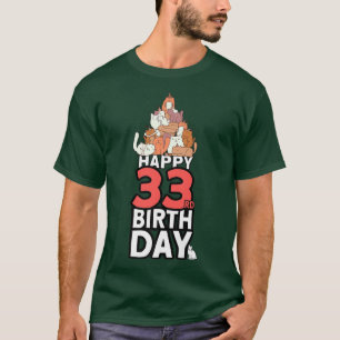 Camiseta 33 Anos De Idade, Proprietário De Gato, Gato, 33º