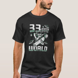 Camiseta 33 Anos Deste Mundo 33º Patinador De Aniversário C