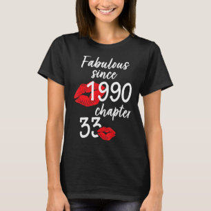 Camiseta 33 anos e fabuloso aniversário desde 1990 chap