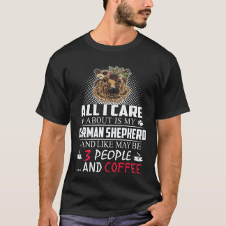Camiseta 33 Tudo o que me Importa é o meu Pastor Alemão e G