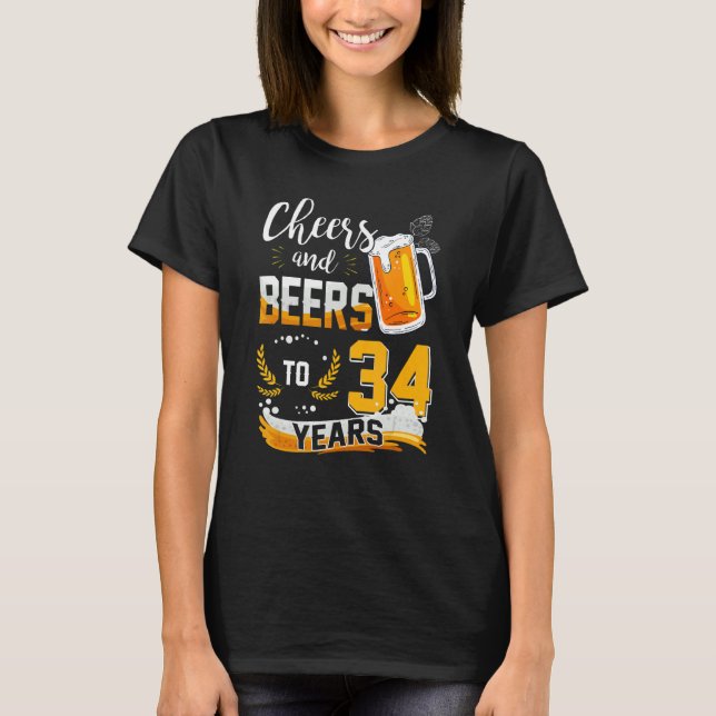 Camiseta 34.º Aniversário "Cheers and Beers" A 34 Anos De N (Frente)