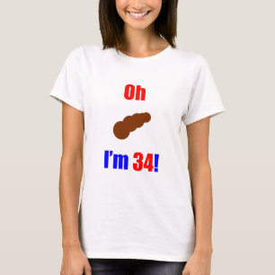 Camiseta 34 oh (PIC de Poo) eu sou 34!