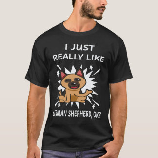 Camiseta 35 Eu Só Gosto Muito de Pastor Alemão OK Pastor Al