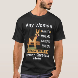 Camiseta 35 Qualquer Mulher Pode Ser Uma Mãe Mas É Preciso 
