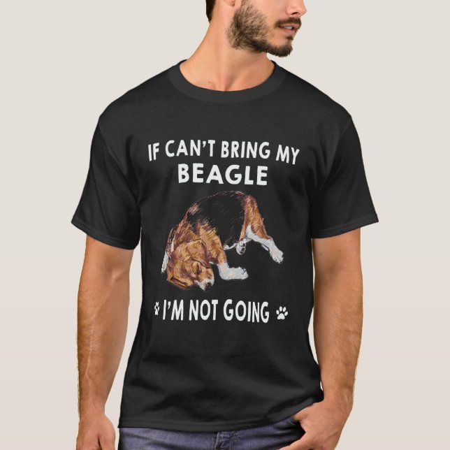 Camiseta 35 Se Eu Não Posso Levar Meu Beagle Eu Não Vou Bea (Frente)