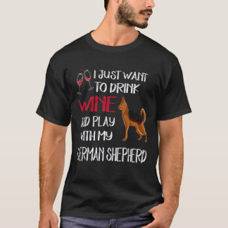 Camiseta 35 Só Quero Beber Vinho E Brincar Com Meu Alemão