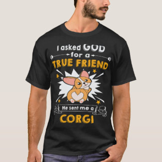 Camiseta 36 Ele Me Enviou Um Corgi
