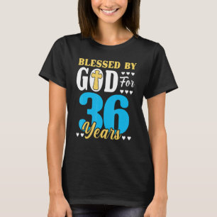 Camiseta 36 Homens De Aniversário Abençoados Por Deus Por 3