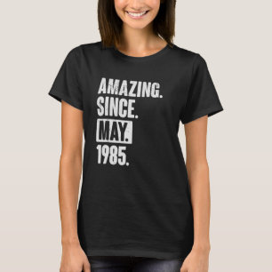 Camiseta 37 anos 37 anos surpreendente desde maio de 1985