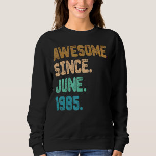 Camiseta 37 anos de idade incrível desde junho de 1985 37º 