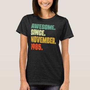 Camiseta 37 anos é incrível desde novembro de 1985 37th Bir
