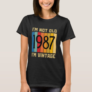 Camiseta 37 anos, não sou velho, sou Vintage 1987 37th Birt
