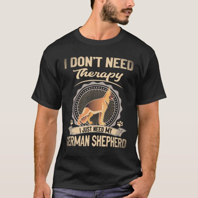 Camiseta 37 Eu não Preciso de Terapia Eu só Preciso do Meu  (Frente)