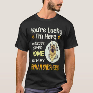 Camiseta 37 Você tem sorte que estou aqui, eu poderia ter f