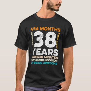 Camiseta 38 Anos De Idade 456 Meses De Incrível 38