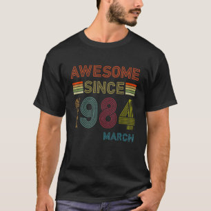 Camiseta 38 anos é incrível desde março de 1984 38º anivers