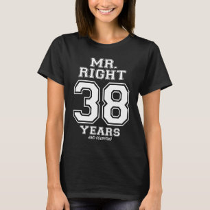 Camiseta 38 Anos Sendo O Sr. Casal Certo Aniversário Para O