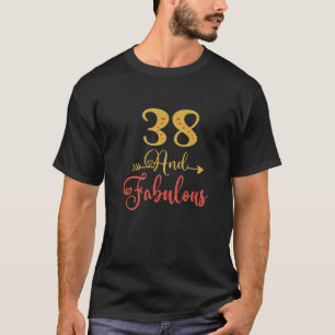 Camiseta 38 e a 38ª Ideia de Aniversário da Mulher Fabulo