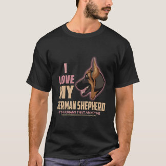 Camiseta 38 Eu amo meu pastor alemão São os humanos que me