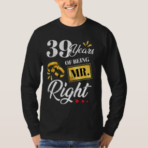 Camiseta 39 Anos De Ser O Sr. Certo Engraçado Casal Casando