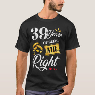 Camiseta 39 Anos De Ser O Sr. Certo Engraçado Casal Casando