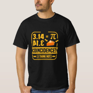 Camiseta 3.14 Pi e Coincidência de Torta de Maçã Humor Mate