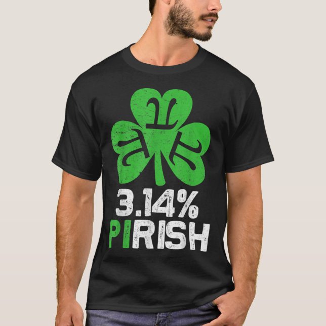 Camiseta 3 14 PIrish Love Math St Patricks Math Geek Pi Da (Frente)