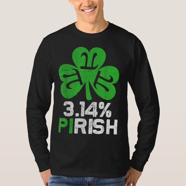 Camiseta 3 14 PIrish  Love Math St Patricks Math Geek Pi Da (Frente)
