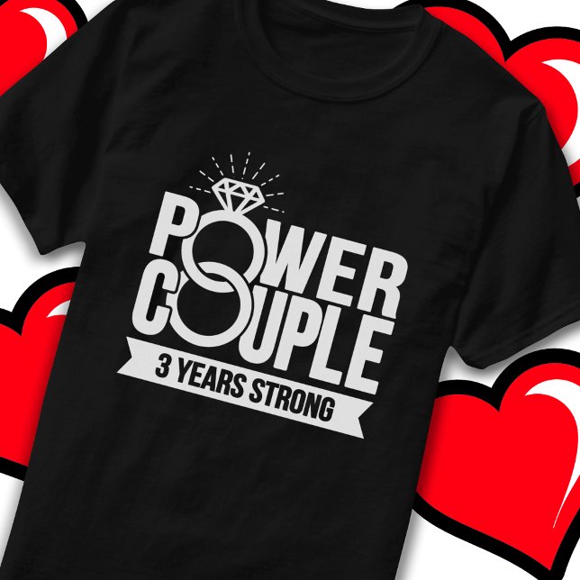 Camiseta 3 anos de força do Casal de potência 3° aniversári (Criador carregado)