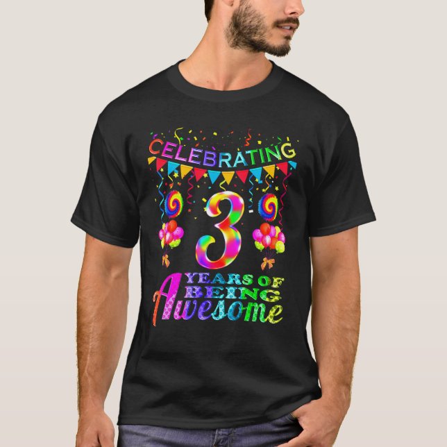 Camiseta 3 Anos Sendo Incrível aniversário de 3 anos De 3 A (Frente)
