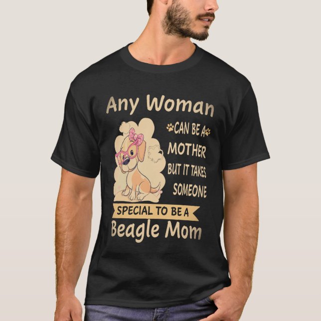 Camiseta 3 Especiais Para Ser Uma Mãe Beagle Beagle (Frente)