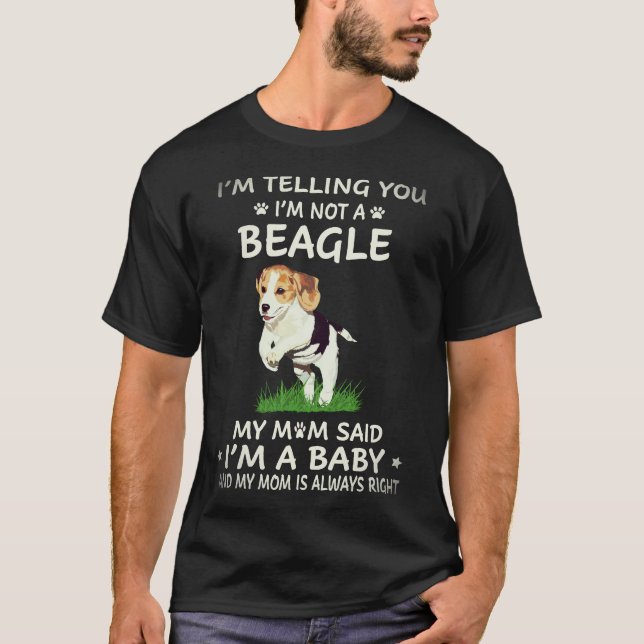 Camiseta 3 Estou Dizendo Que Não Sou Um Beagle (Frente)