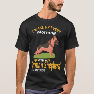 Camiseta 3 Eu acordo todas as manhãs com um pastor alemão B