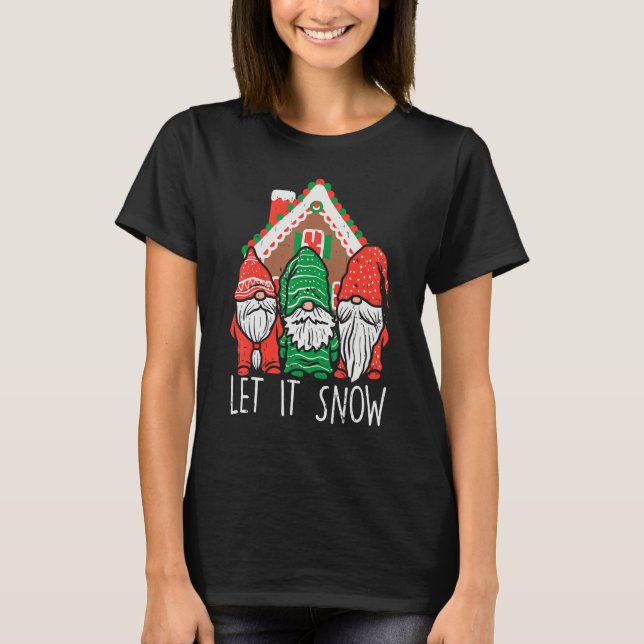 Camiseta 3 Gnomes Let It Snow Gingerbread House Christmas G (Frente)