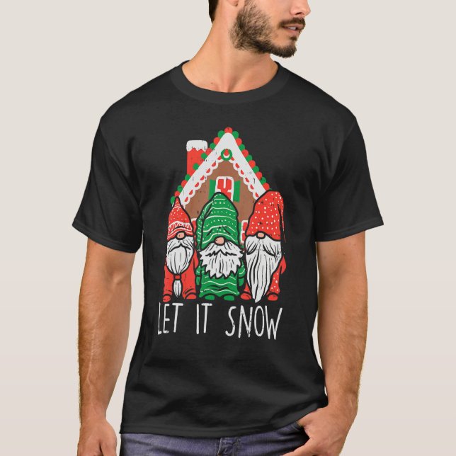 Camiseta 3 Gnomes Let It Snow Gingerbread House Christmas G (Frente)