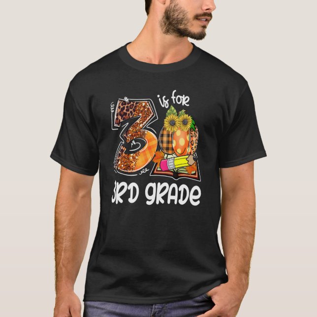 Camiseta 3 Is For 3rd Grade Leopard Pumpkin Teacher Fall Th (Frente)