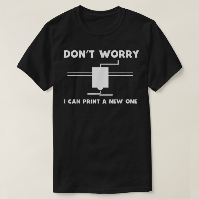 Camiseta 3D Printing 3D Printer Gift idea (Presente 3D para (Frente do Design)