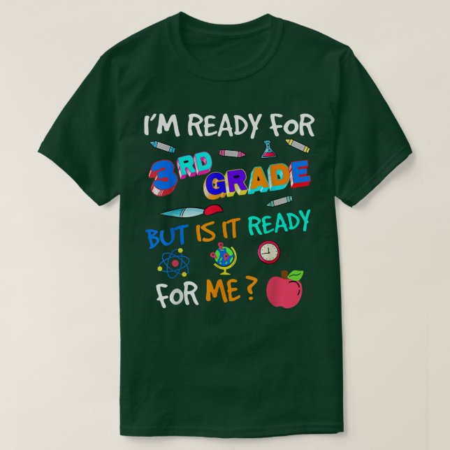 Camiseta 3rd Grade Back to School Third Grade 1st Day of Sc (Frente do Design)