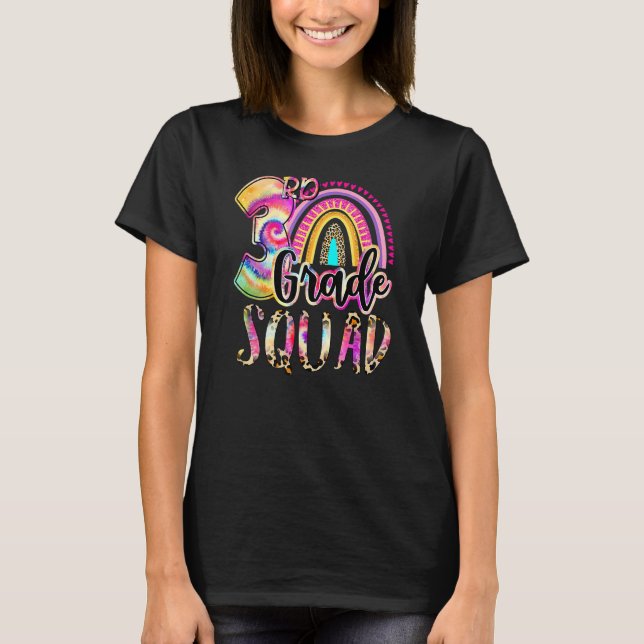 Camiseta 3rd Grade Squad Tie Dye Back To School Teacher Stu (Frente)