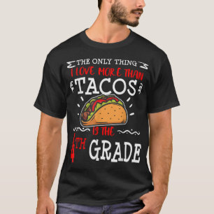 Camiseta 4º ano de retorno à escola Engraçado Taco 1rua