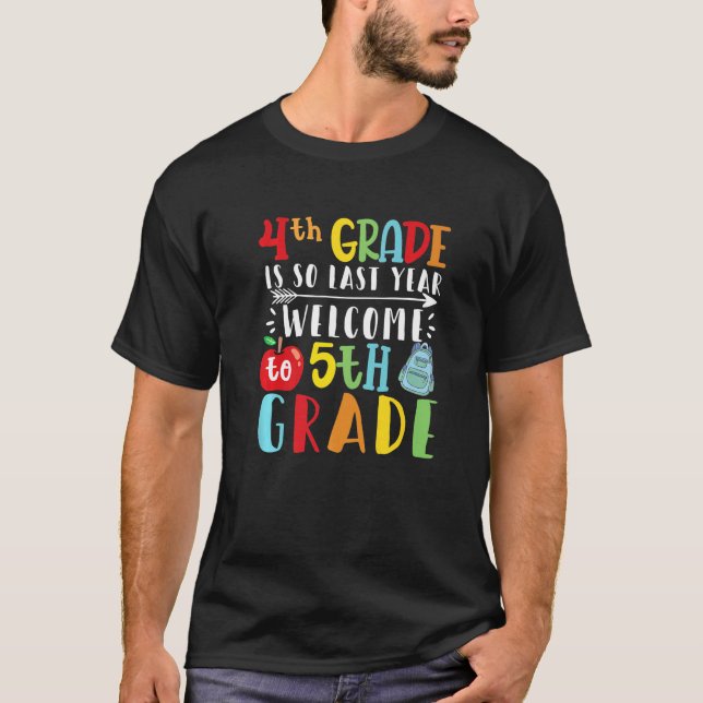 Camiseta 4º ano do ano passado, bem-vindo ao 5 Grade Hello  (Frente)