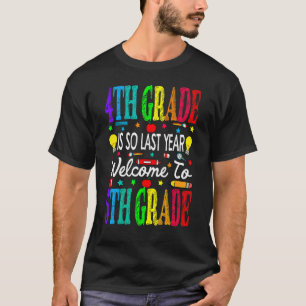 Camiseta 4º ano é tão bem-vindo ao 5