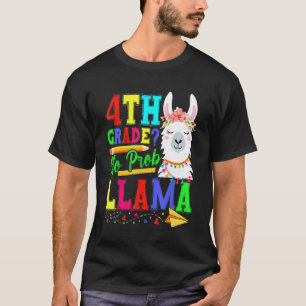 Camiseta 4º ano sem problema Llama volta às aulas primeiro